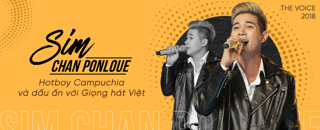Sim Chan Ponloue: Chặng đường từ chàng trai không dám đi casting mùa 4 đến 'hotboy Campuchia' mùa 5!