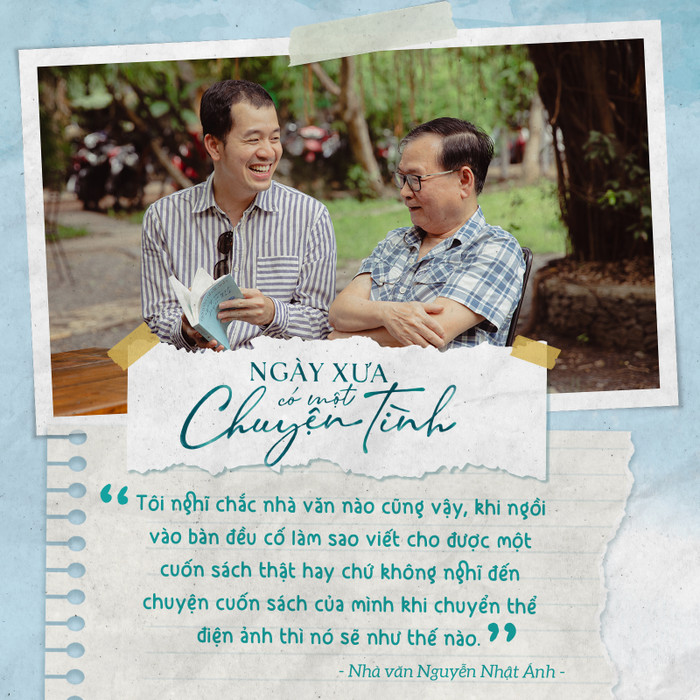  Nhà văn Nguyễn Nhật Ánh nói về áp lực khi Ngày Xưa Có Một Chuyện Tình được chuyển thể thành phim Ảnh 2