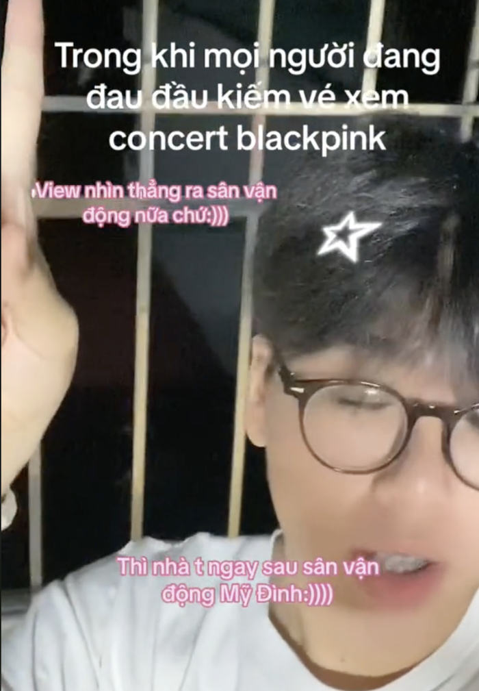 Blackpink diễn ở Hà Nội, TikToker khiến nhiều người 'phát hờn' khi nhà có view ngay sân Mỹ Đình Ảnh 3